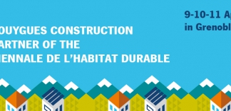 Bouygues Construction is a partner at the biennial event on sustainable housing in Grenoble 